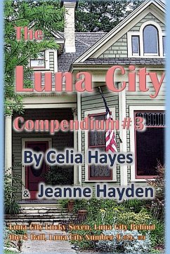 Luna City Compendium #3 - Hayes, Celia; Hayden, Jeanne