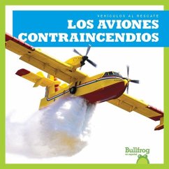 Los Aviones Contraincendios (Firefighting Planes) - Harris, Bizzy