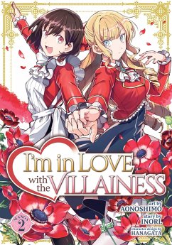 I'm in Love with the Villainess (Manga) Vol. 2 - Inori