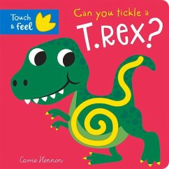 Can You Tickle a T. Rex? - Brooks, Bobbie