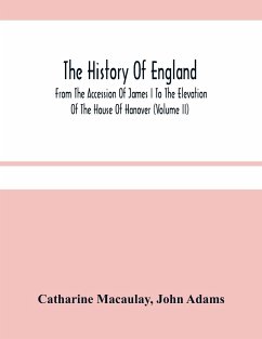 The History Of England - Macaulay, Catharine; Adams, John