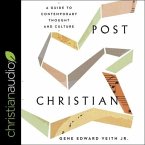 Post Christian Lib/E: A Guide to Contemporary Thought and Culture