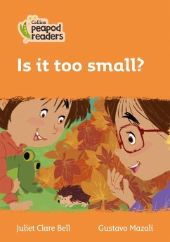 Collins Peapod Readers - Level 4 - Is It Too Small? - Bell, Juliet Clare