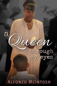 A Queen Through My Eyes - McIntosh, Alfonzo