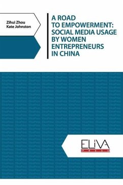 Cover A Road to Empowerment: Social Media Usage by Women Entrepreneurs in China
