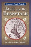 Jack and the Beanstalk: The Old English Folktale Told as a Novella Volume 4