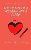 The Heart of a Woman with a Pen: Vol 1