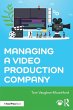 Managing a Video Production Company - Bild 1