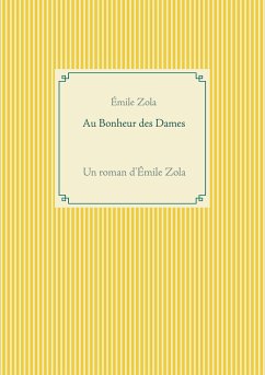 Au Bonheur des Dames - Zola, Émile