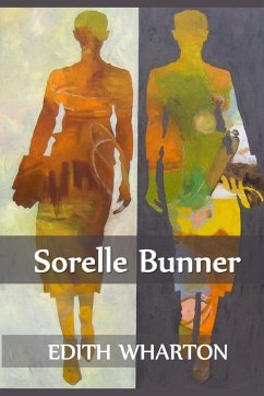 Sorelle Bunner - Wharton, Edith