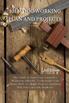 Cover 101 WOODWORKING PLAN AND PROJECTS