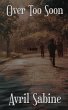 Over Too Soon - Bild 1