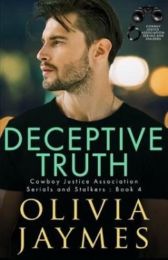 Deceptive Truth: Cowboy Justice Association - Jaymes, Olivia