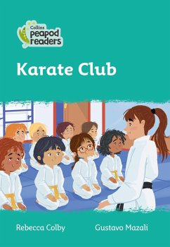 Collins Peapod Readers - Level 3 - Karate Club - Colby, Rebecca