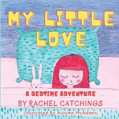 My Little Love - Catchings, Rachel