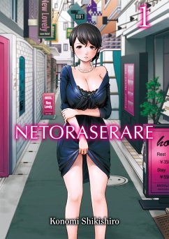 Netoraserare, Volume 1 - Shikishiro, Konomi