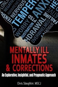 Mentally Ill Inmates and Corrections - Slaughter, Elvis