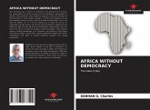 AFRICA WITHOUT DEMOCRACY