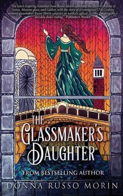 The Glassmaker's Daughter - Morin, Donna Russo