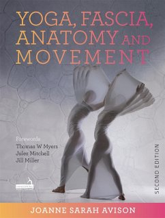 Yoga, Fascia, Anatomy and Movement, Second Edition - Avison, Joanne