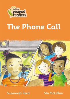 Collins Peapod Readers - Level 4 - The Phone Call - Reed, Susannah