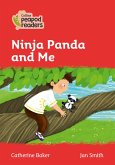 Collins Peapod Readers - Level 5 - Ninja Panda and Me