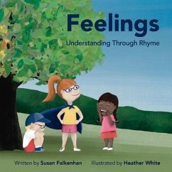 Feelings: Understanding Through Rhyme Volume 2 - Falkenhan, Susan