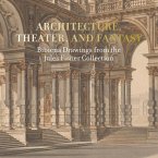 Architecture, Theater, and Fantasy