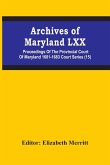Archives Of Maryland Lxx; Proceedings Of The Provincial Court Of Maryland 1681-1683 Court Series (15)