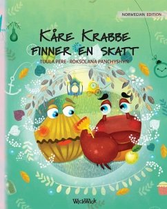 Kåre Krabbe finner en skatt: Norwegian Edition of Colin the Crab Finds a Treasure - Pere, Tuula