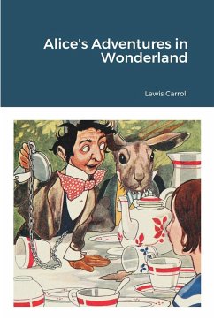 Alice's Adventures in Wonderland - Carroll, Lewis