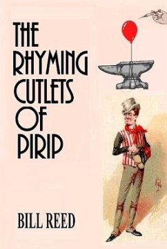 The Rhyming Cutlets of Pirip - Reed, Bill