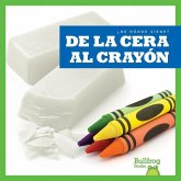 de la Cera Al Crayón (from Wax to Crayon)