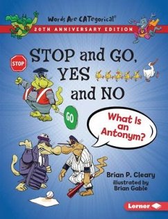 Stop and Go, Yes and No, 20th Anniversary Edition - Cleary, Brian P