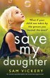 Save My Daughter - Bild 1