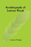 Autobiography Of Lorenzo Waugh
