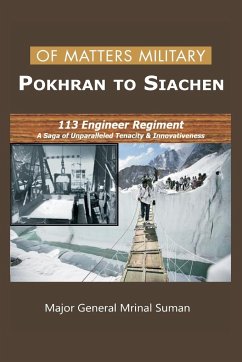Of Matters Military - Pokhran to Siachen - Suman, Mrinal