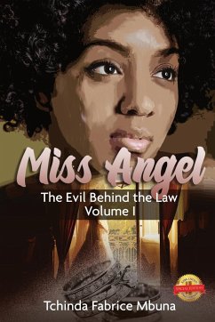 Miss Angel: The Evil Behind The Law Vol 1 - Mbuna, Tchinda