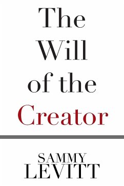 The Will of the Creator - Levitt, Sammy