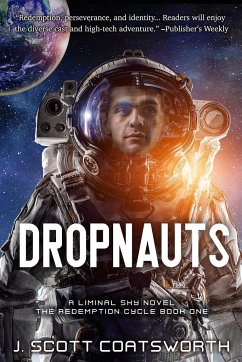 Dropnauts - Coatsworth, J. Scott