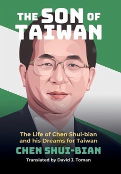 The Son of Taiwan - Chen Shui-Bian