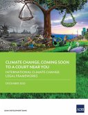 Climate Change, Coming Soon to a Court Near You