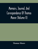 Memoirs, Journal, And Correspondence Of Thomas Moore (volume II)