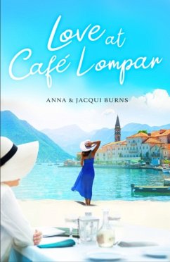 Love At Cafe Lompar - Burns, Anna; Burns, Jacqui