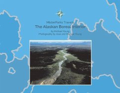 The Alaskan Boreal Interior: Volume 2 - Young, Michael