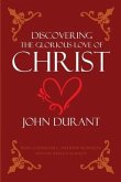 Discovering the Glorious Love of Christ