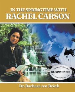 In the Springtime with Rachel Carson - Ten Brink, Barbara