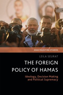 The Foreign Policy of Hamas - Seurat, Dr Leila