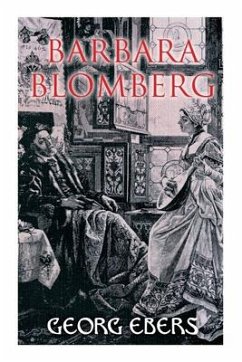 Barbara Blomberg: Barbara Blomberg - Ebers, Georg; Safford, Mary J.