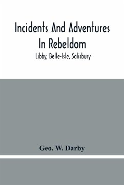 Cover Incidents And Adventures In Rebeldom